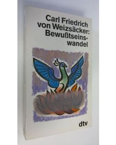 Kirjailijan Carl Friedrich von Weizsäcker käytetty kirja Bewusstseinswandel