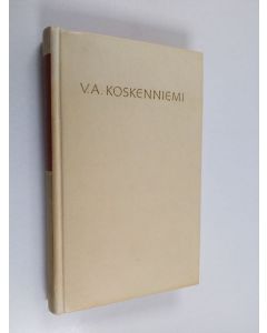 Kirjailijan V. A. Koskenniemi käytetty kirja Valikoima runoja