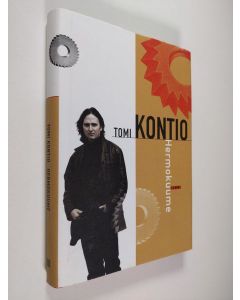 Kirjailijan Tomi Kontio käytetty kirja Hermokuume
