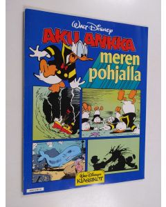 Kirjailijan Walt Disney käytetty kirja Aku Ankka meren pohjalla