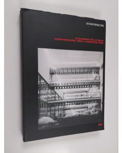 Kirjailijan José Benito Rodríguez Cheda käytetty kirja Alejandro de la Sota - construcción, idea y arquitectura