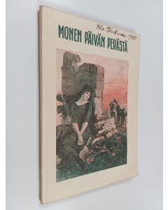 Kirjailijan Arthur S. Maxwell käytetty kirja Monen päivän perästä