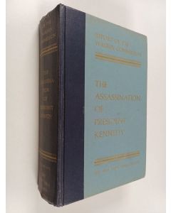 Kirjailijan Harrison E. Salisbury käytetty kirja Report of the warren commission on the assassination of President Kennedy