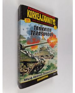 käytetty kirja Tankkien teräsvyöry : panssaritaistelujen korkeajännitys
