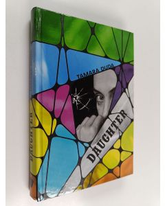 Kirjailijan Tamara Duda käytetty kirja Daughter