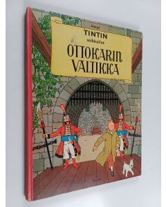 Kirjailijan Herge käytetty kirja Tintin seikkaulut : Ottokarin valtikka