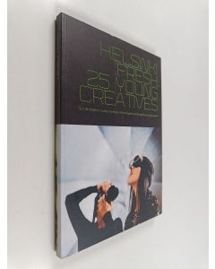 käytetty kirja Helsinki FRESH: 25 young creatives