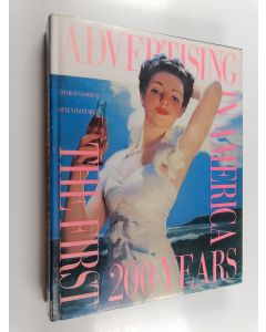 Kirjailijan Charles Goodrum käytetty kirja Advertising in America : the first 200 years