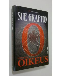 Kirjailijan Sue Grafton käytetty kirja O niin kuin oikeus