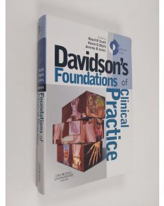 Kirjailijan Jeremy B. Jones & Hazel R. Scott ym. käytetty kirja Davidson's Foundations of Clinical Practice (ERINOMAINEN)