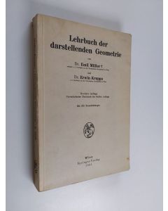 Kirjailijan Emil Müller & Erwin Kruppa käytetty kirja Lehrbuch der darstellenden Geometrie