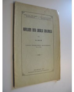 Kirjailijan Gabriel Rein käytetty kirja Papillinen riita Lohjalla 1700-luvulla (ERINOMAINEN)