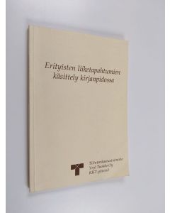käytetty kirja Erityisten liiketapahtumien käsittely kirjanpidossa