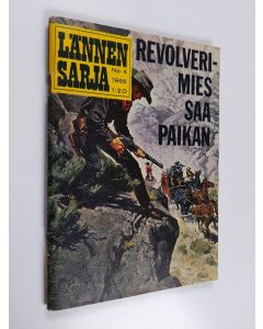 Kirjailijan Shad Denver käytetty kirja Lännensarja 4/1966 : Revolverimies saa paikan