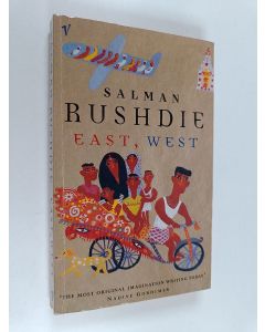 Kirjailijan Salman Rushdie käytetty kirja East, West
