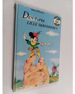 käytetty kirja Donald Duck's Bokklubb : Den Tapre Lille Skredderen