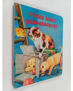 Kirjailijan Katja Epes käytetty kirja Pikku kisut piileskelevät