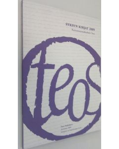 käytetty kirja Kustannusyhtiö Teos : syksyn kirjat 2009