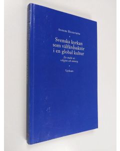 Kirjailijan Anders Bäckström käytetty kirja Svenska kyrkan som välfärdsaktör i en global kultur : en studie av religion och omsorg