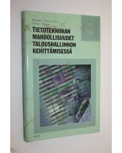 Kirjailijan Markus Granlund käytetty kirja Tietotekniikan mahdollisuudet taloushallinnon kehittämisessä