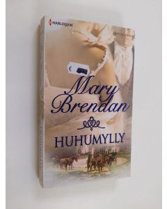 Kirjailijan Mary Brendan käytetty kirja Huhumylly