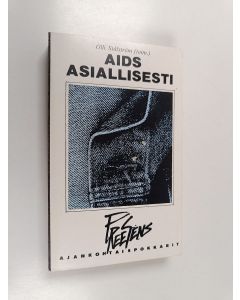 Kirjailijan Olli Stålström käytetty kirja AIDS asiallisesti