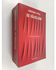 Kirjailijan Jonathan Littell käytetty kirja De välvilliga
