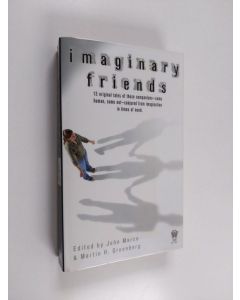 Kirjailijan Martin H. Greenberg & John Marco käytetty kirja Imaginary Friends
