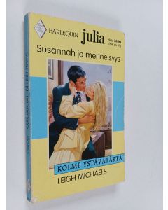 Kirjailijan Leigh Michaels käytetty kirja Susannah ja menneisyys