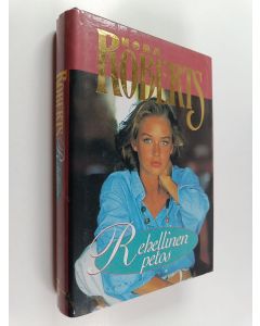 Kirjailijan Nora Roberts käytetty kirja Rehellinen petos