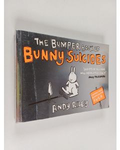 Kirjailijan Andy Riley käytetty kirja The bumper book of bunny suicides