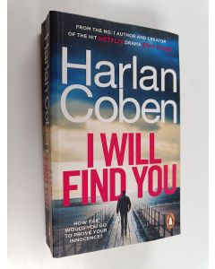 Kirjailijan Harlan Coben käytetty kirja I will find you