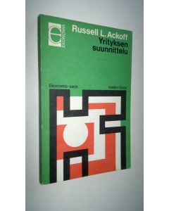 Kirjailijan Russell L. Ackoff käytetty kirja Yrityksen suunnittelu