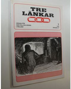 käytetty teos Tre länkar : Organ för Odd Fellow -orden i Finland, 1/1994, Årgång 47 (ERINOMAINEN)
