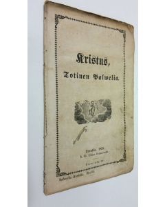 käytetty teos Kristus, Totinen Palwelia - Lukemisia kansalle 80