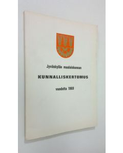 käytetty kirja Jyväskylän maalaiskunnan kunnalliskertomus vuodelta 1969