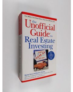 Kirjailijan Spencer Strauss & Martin Stone käytetty kirja The Unofficial Guide to Real Estate Investing