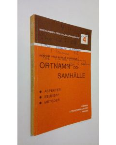 Kirjailijan red. av Kurt Zilliacus käytetty kirja Ortnamn och samhälle : aspekter, begrepp, metoder : rapport från Nordiska samarbetskommittens för namnforskning (NORNAs) symposium 1975