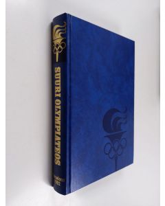 Tekijän Markku Siukonen  käytetty kirja Suuri olympiateos 8 : Olympialaista taustatietoa : Barcelona 1992