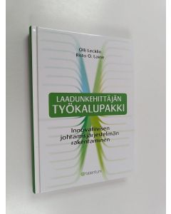 Kirjailijan Olli Lecklin & Risto O. Laine käytetty kirja Laadunkehittäjän työkalupakki : innovatiivisen johtamisjärjestelmän rakentaminen (+CD)