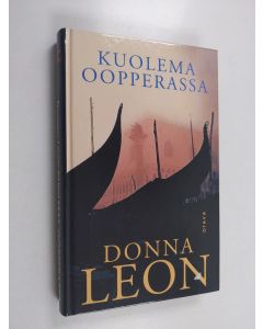 Kirjailijan Donna Leon käytetty kirja Kuolema oopperassa