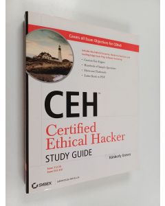 Kirjailijan Kimberly Graves käytetty kirja CEH Certified Ethical Hacker Study Guide