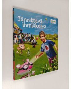 Kirjailijan Stan Cullimore käytetty kirja Jännittävä ihmiskeho - Lystikäs tarina ruumiintoiminnoistamme