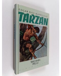 Kirjailijan Edgar Rice Burroughs käytetty kirja Tarzanin paluu