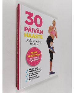 Kirjailijan Kim Ingleby käytetty kirja 30 päivän haaste : keho ja mieli kuntoon