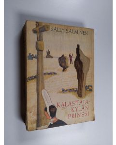 Kirjailijan Sally Salminen käytetty kirja Kalastajakylän prinssi