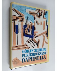 Kirjailijan Göran Schildt käytetty kirja Purjehdukseni Daphnella