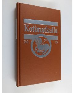 käytetty kirja Kotimatkalla 2010 : Suomen luterilaisen evankeliumiyhdistyksen vuosikirja