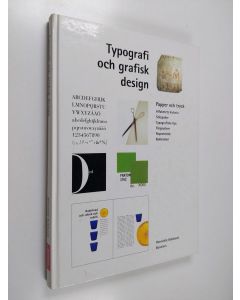 Kirjailijan Henriette Koblanck käytetty kirja Typografi och grafisk design