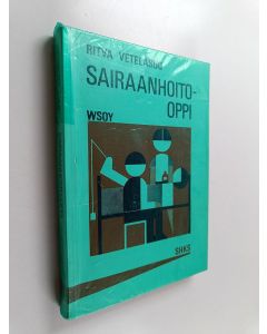 Kirjailijan Ritva Veteläsuo käytetty kirja Sairaanhoito-oppi : sairaanhoidon perusteet